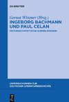 Ingeborg Bachmann und Paul Celan