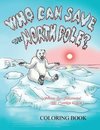 Who Can Save the North Pole Coloring Book