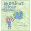 Monica's Silent World