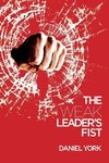 The Weak Leader's Fist