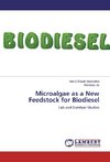 Microalgae as a New Feedstock for Biodiesel