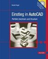 Einstieg in AutoCAD