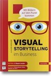 Visual Storytelling im Business