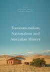 Transnationalism, Nationalism and Australian History