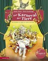 Der Karneval der Tiere. Mit CD