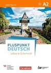 Pluspunkt Deutsch - Leben in Österreich A2 - Arbeitsbuch mit Lösungsbeileger und Audio-Download