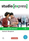 studio [express] B1 - Kurs- und Übungsbuch mit Audios online