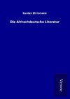 Die Althochdeutsche Literatur