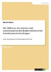 Die Differenz des privaten und unternehmerischen Risikoverhaltens bei Investitionsentscheidungen