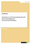 Emotionen in der Personalauswahl und deren Auswirkung auf Personalentscheidungen