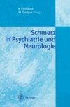 Schmerz in Psychiatrie und Neurologie