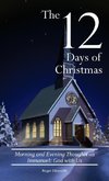 The Twelve Days of Christmas