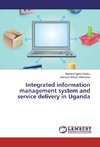 Integrated information management system and service delivery in Uganda