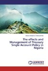 The effects and Management of Treasury Single Account Policy in Nigeria