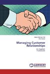 Managing Customer Relationships