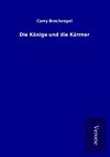 Die Könige und die Kärrner