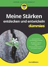 Meine Stärken entdecken und entwickeln für Dummies