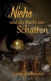 Nisha und die Macht der Schatten