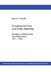 Europäische Krise und Erster Weltkrieg