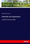 Zachariah, the Congressman