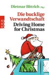 Die bucklige Verwandtschaft - Driving Home for Christmas