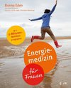 Energiemedizin für Frauen