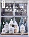 Winterliche Fensterszenen