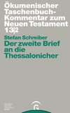 Schreiber, S: Der zweite Brief an die Thessalonicher