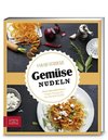 Just delicious - Gemüsenudeln