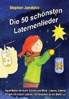 Die 50 schönsten Laternenlieder - Das Liederbuch