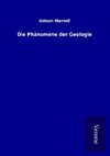 Die Phänomene der Geologie