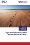 Engel-Motivasyon-Egzersiz Serbest Zamana Etkileri