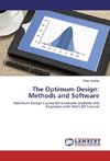 The Optimum Design: Methods and Software