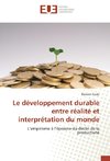 Le développement durable entre réalité et interprétation du monde