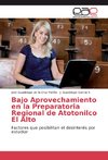 Bajo Aprovechamiento en la Preparatoria Regional de Atotonilco El Alto