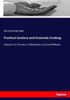 Practical Sanitary and Economic Cooking