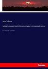 Rational Theology and Christian Philosophy in England in the Seventeenth Century