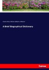 A Brief Biographical Dictionary