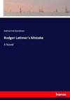 Rodger Latimer's Mistake