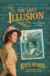 The Last Illusion: A Molly Murphy Mystery