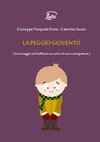 LA PEGGIO GIOVENTU'