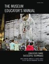 Museum Educator's Manual, The