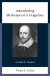 Introducing Shakespeare's Tragedies