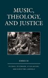 Music, Theology, and Justice