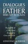 Dialogues with My Father Who Art in Heaven