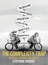 The Complexity Trap