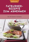 EatSmarter! Fatburner-Rezepte zum Abnehmen