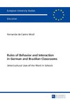 Rules of Behavior and Interaction in German and Brazilian Classrooms