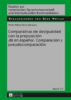 Comparativas de desigualdad con la preposición «de» en español. Comparación y pseudocomparación