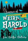 The Summer of Weird Harold